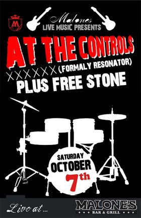 Blues injected hard Rawk with: At the Controls, Freestone @ Malones Bar & Grill Downtown Oct 7 2006 - Jun 13th @ Malones Bar & Grill Downtown