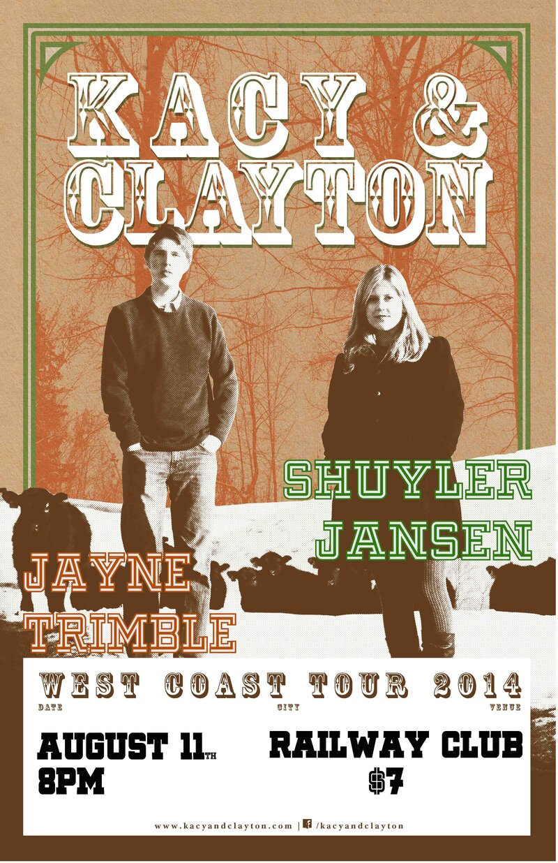 Kacy & Clayton, Shuyler Jansen, Jayne Trimble @ Railway Club Aug 11 2014 - May 7th @ Railway Club