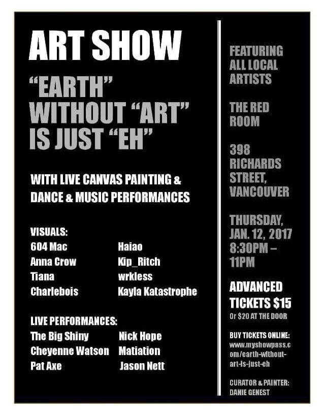 "Earth" without "art" is just "eh" @ The Red Room Jan 12 2017 - Jun 23rd @ The Red Room