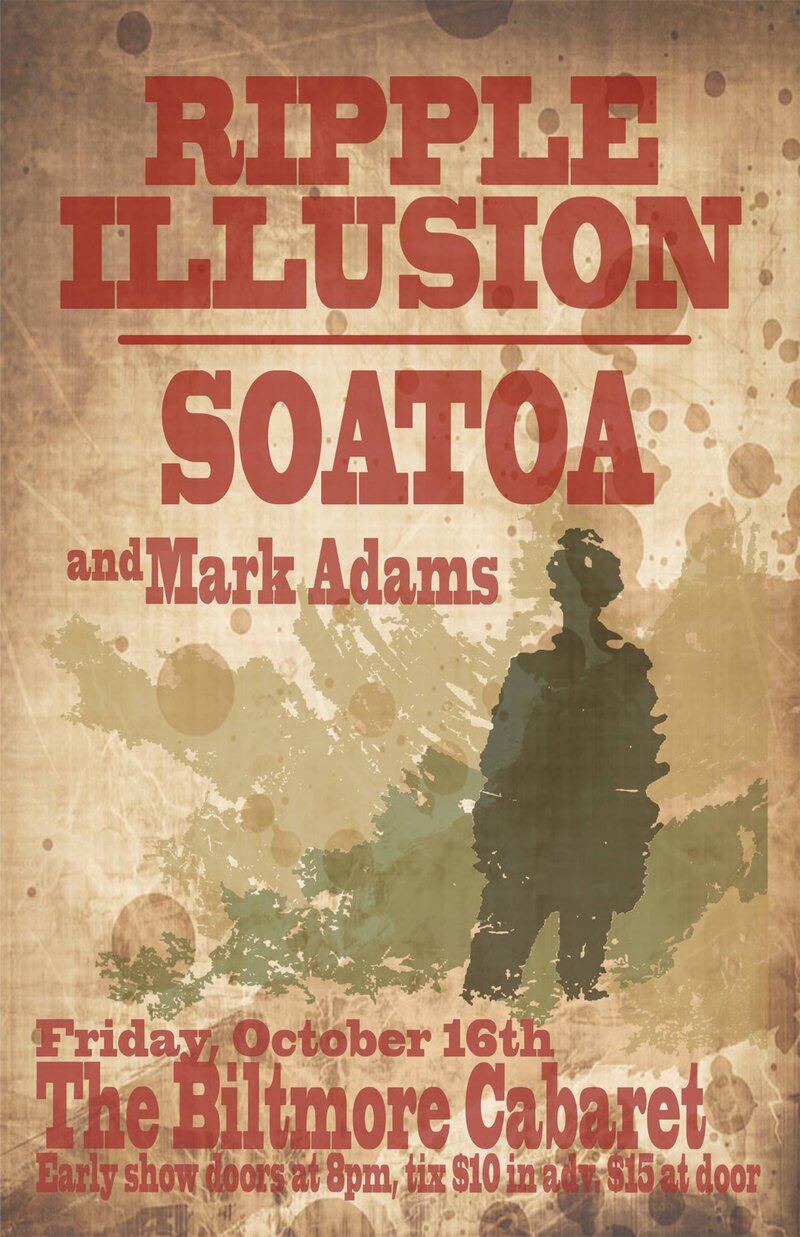 Ripple Illusion, Soatoa, Mark Adams @ The Biltmore Cabaret Oct 16 2015 - May 14th @ The Biltmore Cabaret