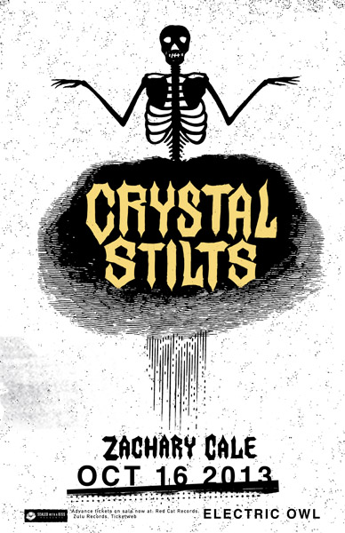Crystal Stilts, Zachary Cale @ Electric Owl Oct 16 2013 - May 6th @ Electric Owl