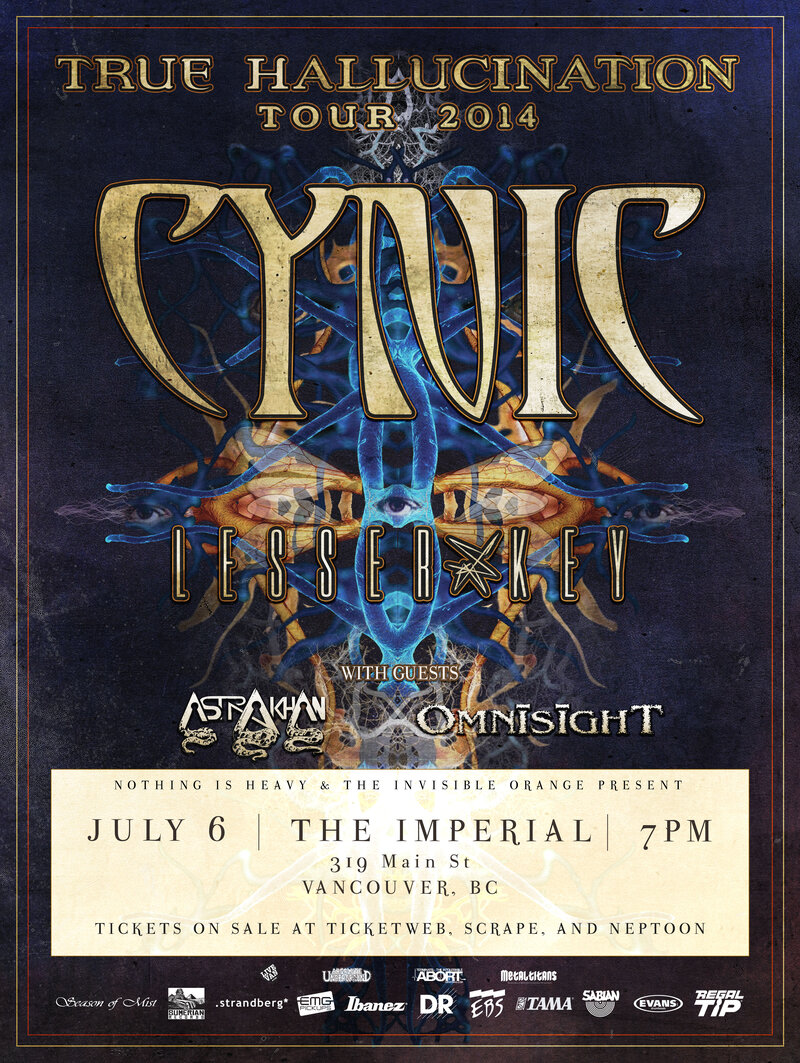 Cynic, Lesser Key, Astrakhan, Omnisight @ The Imperial Jul 6 2014 - May 6th @ The Imperial