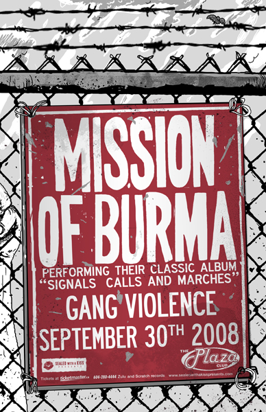 Performing their classic debut album "Signals, Calls, and Marches": Mission of Burma, Gang Violence @ Plaza Club Sep 30 2008 - May 6th @ Plaza Club