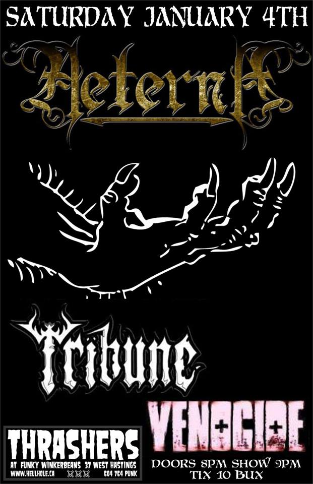 The Return Of: Aeterna, Tribune, Venocide @ Funky Winker Beans Jan 4 2014 - May 5th @ Funky Winker Beans