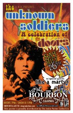 The UNKNOWN SOLDIERS A Celebration of The Doors w/ special guests: The Unknown Soldiers, Like A Martyr @ The Bourbon Dec 31 1969 - May 1st @ The Bourbon