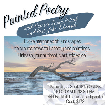 Painted Poetry @ Ladysmith Waterfront Gallery Oct 9 2021 - May 21st @ Ladysmith Waterfront Gallery