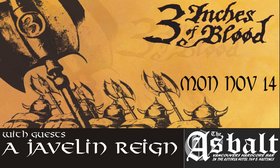 3 Inches Of Blood, A Javelin Reign, Pride Tiger @ The Astoria  Dec 31 1969 - May 6th @ The Astoria 