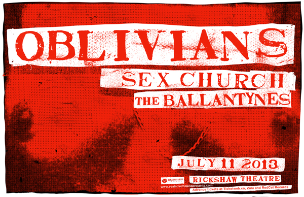 The Oblivians, Sex Church, The Ballantynes @ Rickshaw Theatre Jul 11 2013 - May 13th @ Rickshaw Theatre