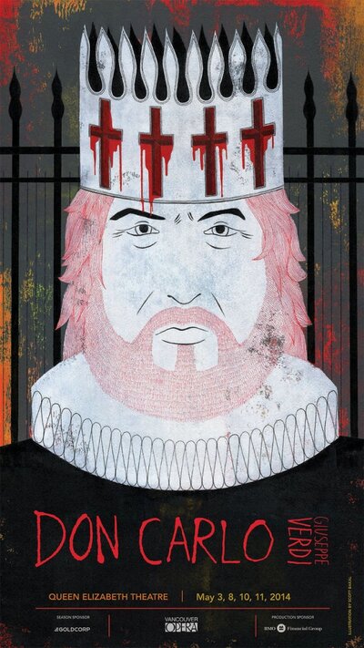 Don Carlo: Vancouver Opera @ Queen Elizabeth Theatre May 8 2014 - May 16th @ Queen Elizabeth Theatre