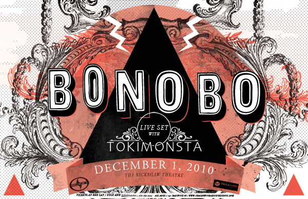 Bonobo, Tokimonsta @ Rickshaw Theatre Dec 1 2010 - May 7th @ Rickshaw Theatre