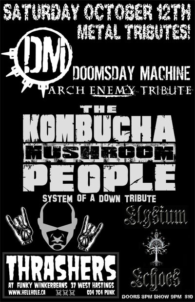 METAL TRIBUTES!!~~: Doomsday Machine, The Kombucha Mushroom People, Elysium Echoes @ Funky Winker Beans Oct 12 2013 - May 8th @ Funky Winker Beans