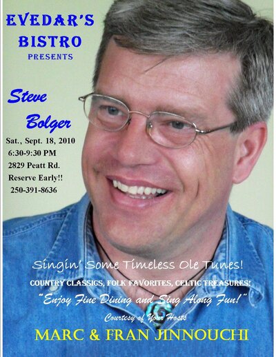 Singin' Classic Country, Folk Favorites and Celtic Treasures, Steve Bolger @ Evedar's Bistro Sep 18 2010 - Jun 11th @ Evedar's Bistro