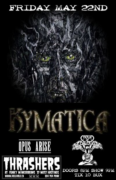 Kymatica, Opus Arise, Crown of Talons @ Funky Winker Beans May 22 2015 - May 20th @ Funky Winker Beans