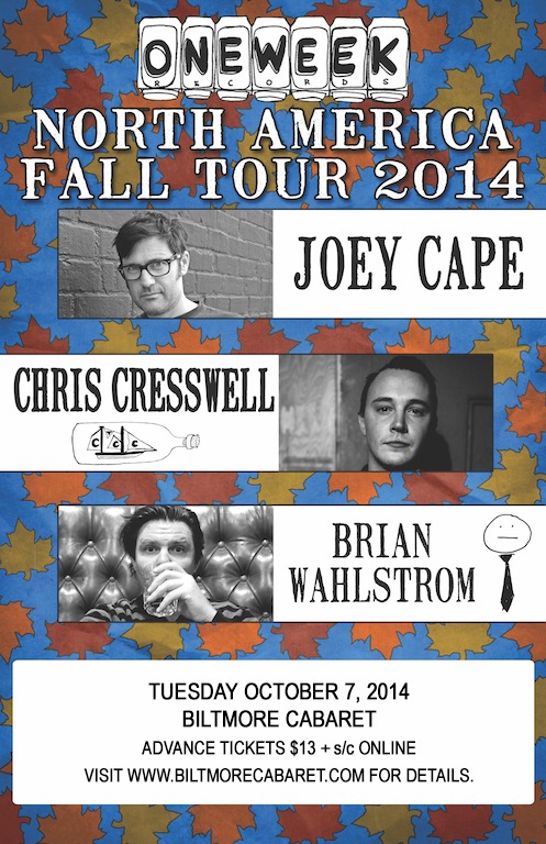 Joey Cape, Chris Cresswell, Brian Walhstrom @ The Biltmore Cabaret Oct 7 2014 - Jun 15th @ The Biltmore Cabaret