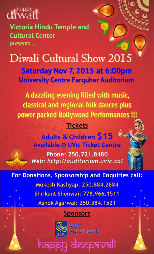 Diwali Show, the popular annual cultural event returns @ UVic Auditorium @ Farquhar Auditorium, University Centre, UVic - Nov 07, 2015