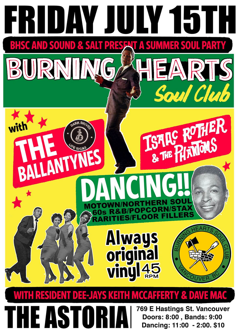 Burning Hearts Soul Club: The Ballantynes, Isaac Rother and the Phantoms, DJ Keith McCafferty, Dave Mac @ The Astoria  Jul 15 2016 - May 6th @ The Astoria 