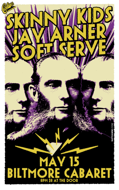Skinny Kids, Jay Arner, Soft Serve @ The Biltmore Cabaret May 15 2014 - May 6th @ The Biltmore Cabaret