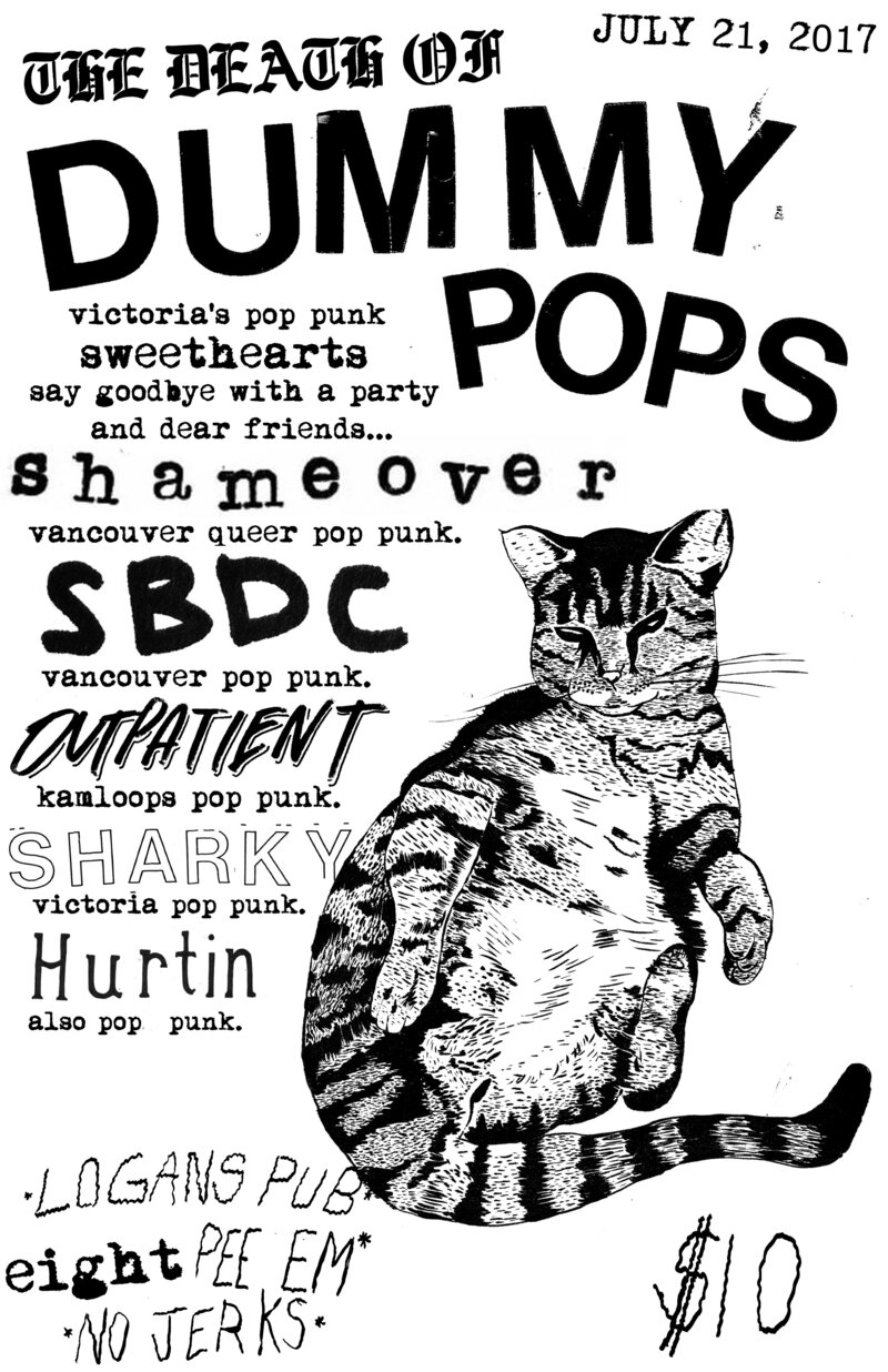 The Death of Dummy Pops with...: dummy pops, SHAMEOVER, SBDC, OUTPATIENT, Hurtin, SHARKY @ Logan's Pub Jul 21 2017 - Jun 6th @ Logan's Pub