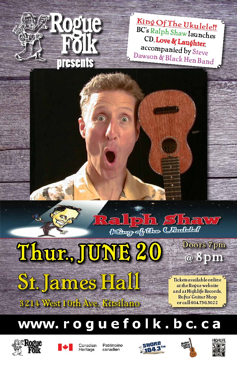 Ralph Shaw, Steve Dawson, Rob Becker  @ St. James Community Hall Jun 20 2013 - May 6th @ St. James Community Hall