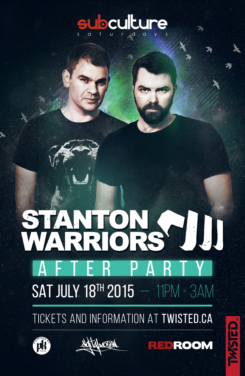 SUBculture Saturdays Feat STANTON WARRIOS AFTERPARTY @ The Red Room Jul 18 2015 - May 6th @ The Red Room