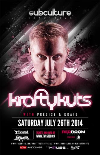 SUBculture w/: Krafty Kuts, Kraig, PRECISE  @ The Red Room Jul 26 2014 - May 6th @ The Red Room