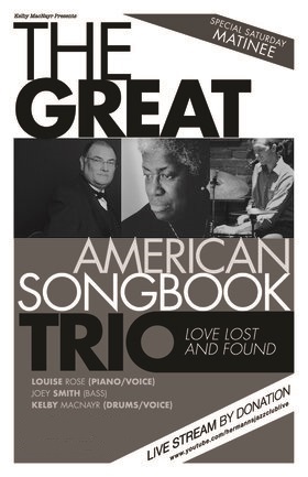 THE GREAT SONGBOOK TRIO PRESENTS: LOVE, LOST AND FOUND @ Hermann's Jazz Club Feb 20 2021 - Jun 6th @ Hermann's Jazz Club