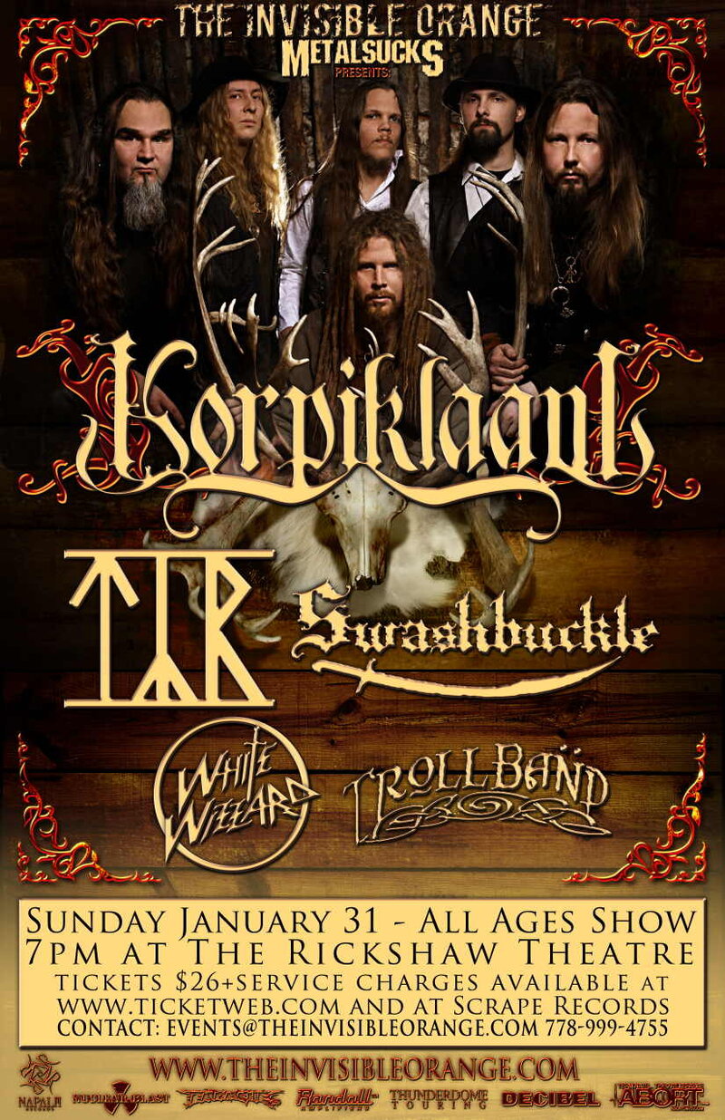 Korpiklaani, Tyr, Swashbuckle, White Wizzard, Trollband @ Rickshaw Theatre Jan 31 2010 - May 9th @ Rickshaw Theatre