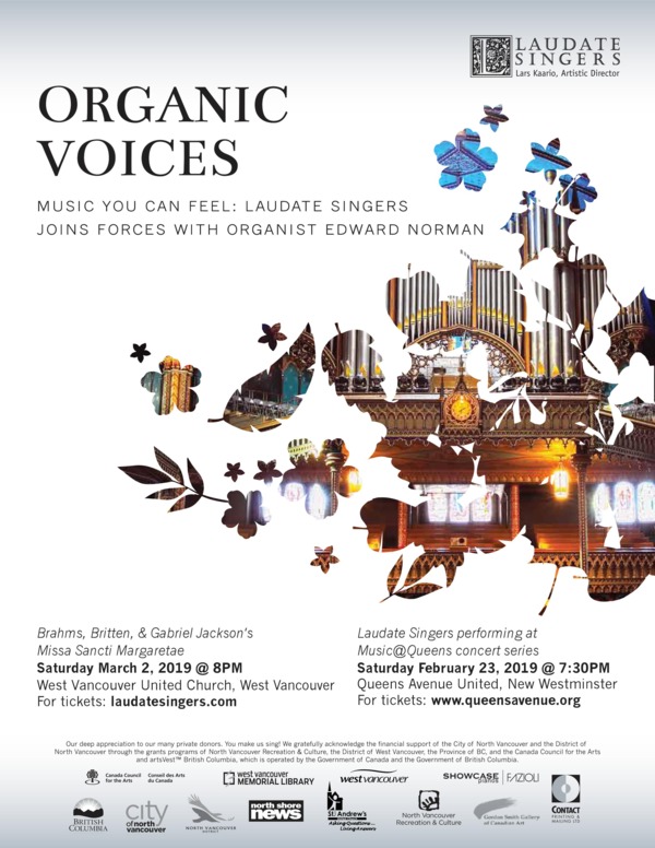 Organic Voices ft: Laudate Singers, Edward Norman  (Organ) @ Queens Avenue United Church, 529 Queens Ave. Feb 23 2019 - May 6th @ Queens Avenue United Church, 529 Queens Ave.