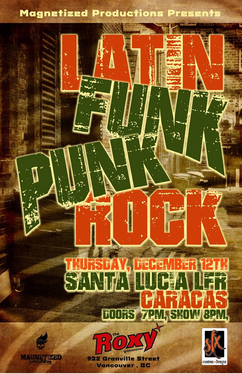 Santa Lucia LFR, Caracas @ The Roxy Dec 12 2013 - May 6th @ The Roxy