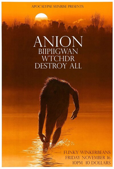 Anion, BIIPIIGWAN, Wtchdr, DESTROY ALL @ Funky Winker Beans Nov 16 2013 - May 6th @ Funky Winker Beans