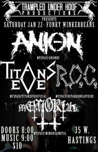 Anion, Titans Eve, R.O.C., Memorial @ Funky Winker Beans Jan 22 2011 - May 6th @ Funky Winker Beans