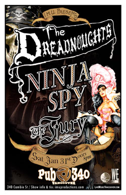 Ninjaspy, The Dreadnoughts, The Fury @ Pub 340 Jan 31 2009 - May 6th @ Pub 340