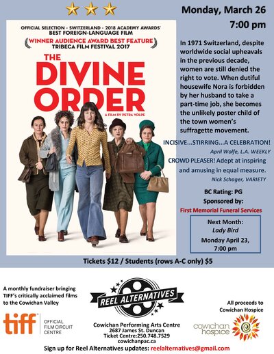 The Divine Order @ Cowichan Performing Arts Centre Mar 26 2018 - Jun 6th @ Cowichan Performing Arts Centre