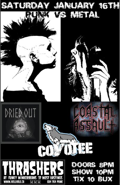 PUNK VS METAL~: Dried Out, COASTAL ASSAULT, COYOTEE @ Funky Winker Beans Jan 16 2016 - Jun 14th @ Funky Winker Beans
