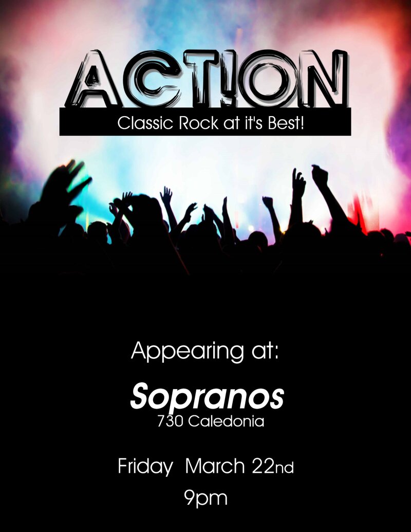 Action - Toronto @ Soprano's Mar 22 2013 - May 13th @ Soprano's