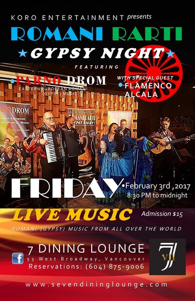 Romani Rarti-Gypsy Night: Parno Drom, Flamenco Alcala @ Seven Dining Lounge Feb 3 2017 - May 12th @ Seven Dining Lounge