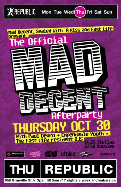 The Official Mad Decent / Diplo afterparty, Paul Devro, Expendable Youth, Fastlife DJs, Guests @ Republic - Oct 30, 2008