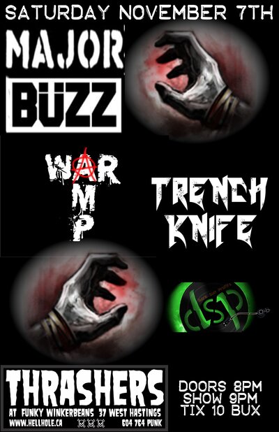 Major buzz, War Amp , Trench Knife, Dark Sun Profits @ Funky Winker Beans Nov 7 2015 - May 6th @ Funky Winker Beans