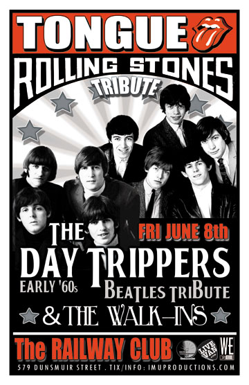 TONGUE Rolling Stones Tribute featuring MICK BELIEVE, The DAY TRIPPERS Early 1962-66 Beatles Tribute & The WALK-INS: TONGUE, Mick Believe, The DAY TRIPPERS, The Walk-Ins @ Railway Club Jun 8 2012 - May 10th @ Railway Club