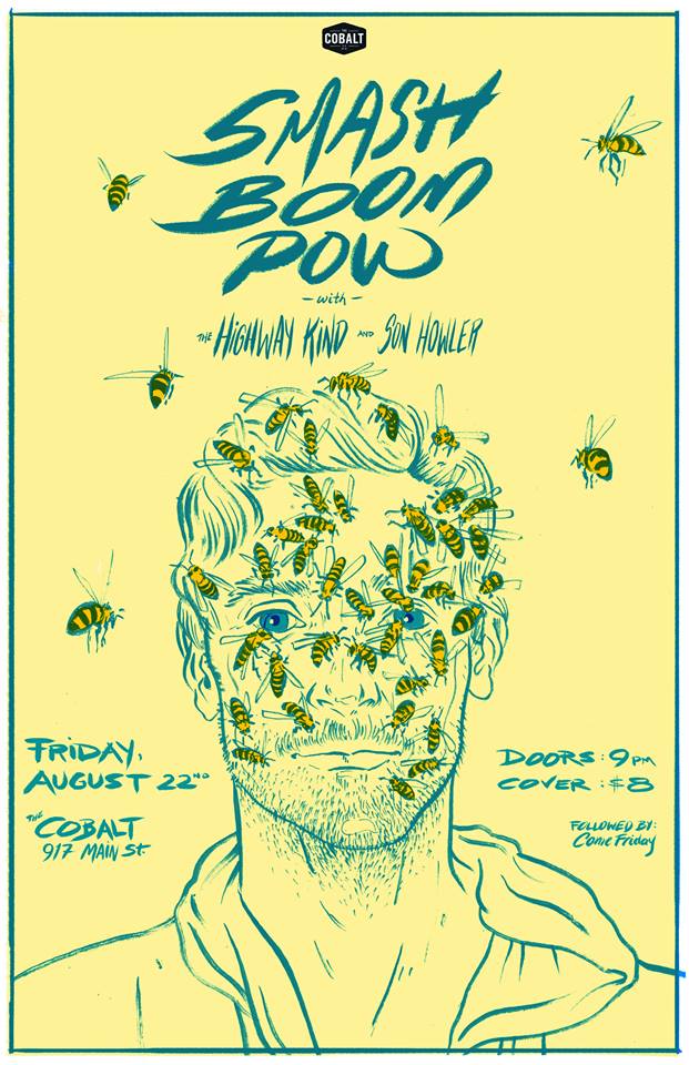 Son Howler, The Highway Kind , SmashBoomPow!, Come Friday @ The Cobalt Aug 22 2014 - May 14th @ The Cobalt