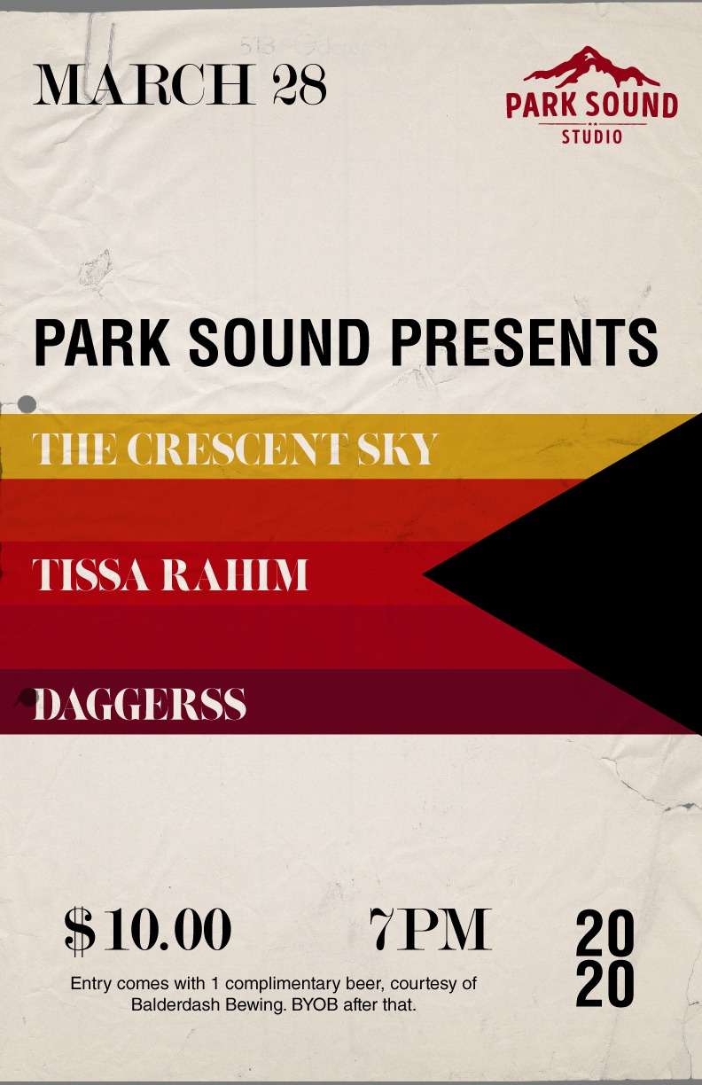 The Crescent Sky, Tissa Rahim, Daggerss @ Park Sound Studio Mar 28 2020 - May 6th @ Park Sound Studio