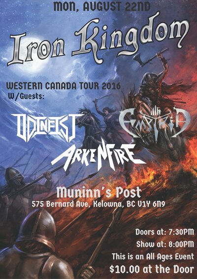 Iron Kingdom, Empyria, Odinfist, ArkenFire @ Muninn's Post - Aug 22, 2016