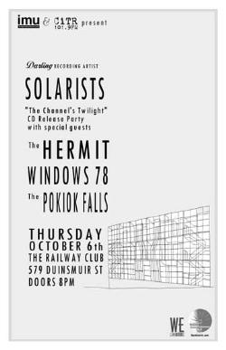 Solarists CD Release Party with The Hermit, Windows 78 & The Pokiok Falls: Solarists, Hermit, windows78, Pokiok Falls @ Railway Club Oct 6 2005 - Apr 30th @ Railway Club