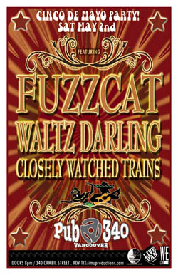 CINCO DE MAYO PARTY! Featuring: Fuzzcat, Waltz Darling, Closely Watched Trains @ Pub 340 May 2 2009 - May 6th @ Pub 340