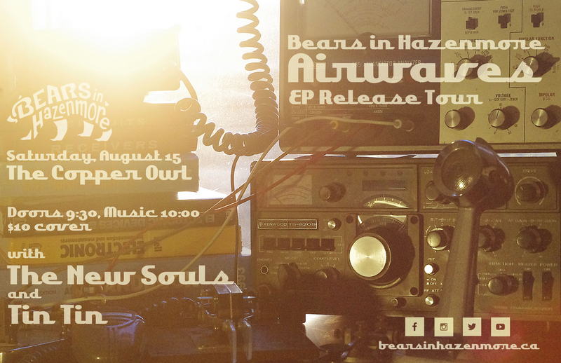 The New Souls, Bears in Hazenmore, Tin Tin @ Copper Owl Aug 15 2015 - May 7th @ Copper Owl
