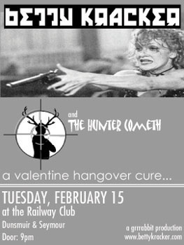Betty Kracker, The Hunter Cometh @ Railway Club Feb 15 2005 - May 19th @ Railway Club