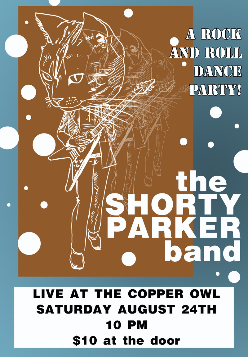 ROCK AND ROLL DANCE PARTY!!!: The Shorty Parker Band @ Copper Owl Aug 24 2013 - Jun 5th @ Copper Owl