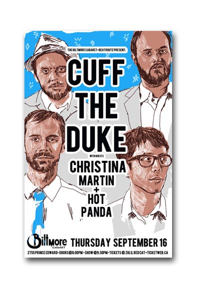 Cuff The Duke, Christina Martin, Hot Panda @ The Biltmore Cabaret Sep 16 2010 - Apr 30th @ The Biltmore Cabaret