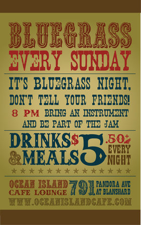 Bluegrass Jamboree @ Ocean Island Lounge Dec 9 2012 - Jun 7th @ Ocean Island Lounge
