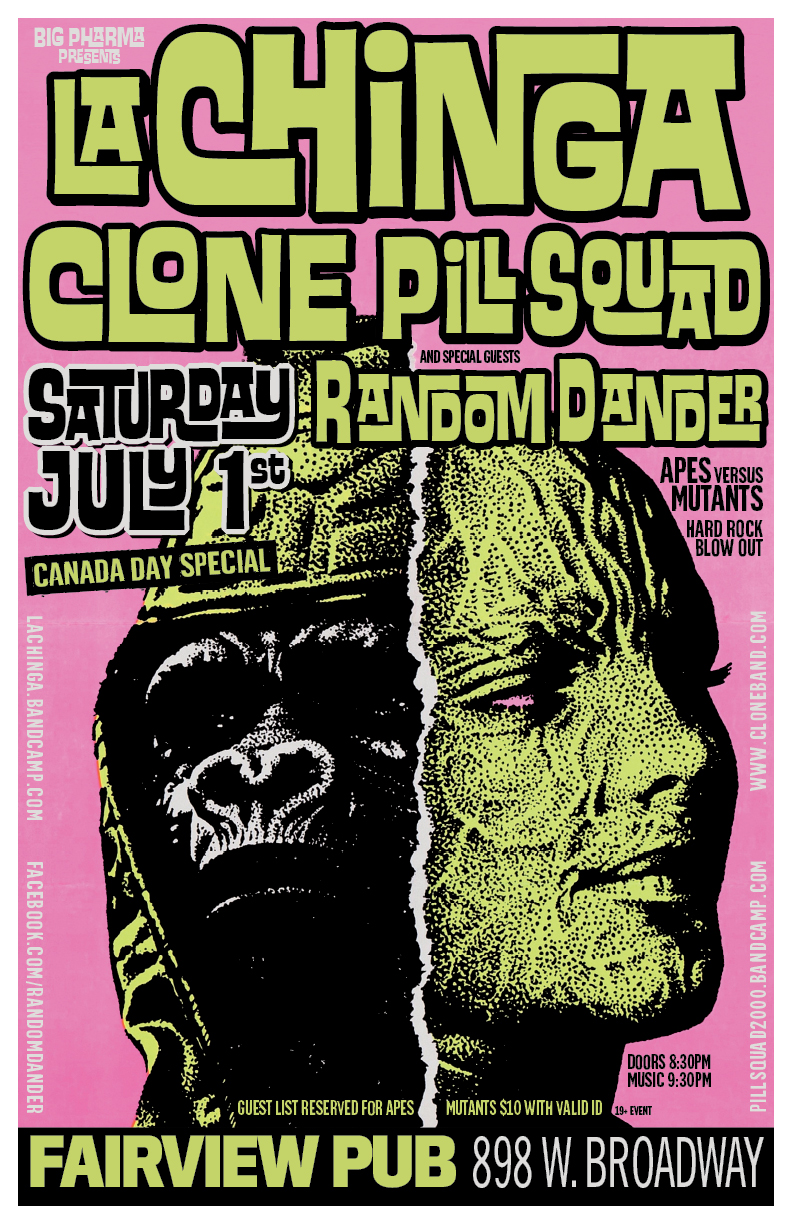 Canada Day July 1st: La Chinga, Clone, Pill Squad, Random Dander  @ Fairview Pub Jul 1 2017 - May 7th @ Fairview Pub